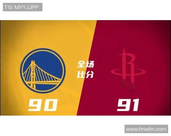 火箭对勇士精彩对决录像回放分析与精彩瞬间回顾